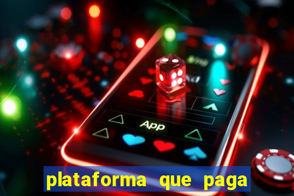 plataforma que paga no cadastro fortune tiger